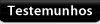 Testemunhos